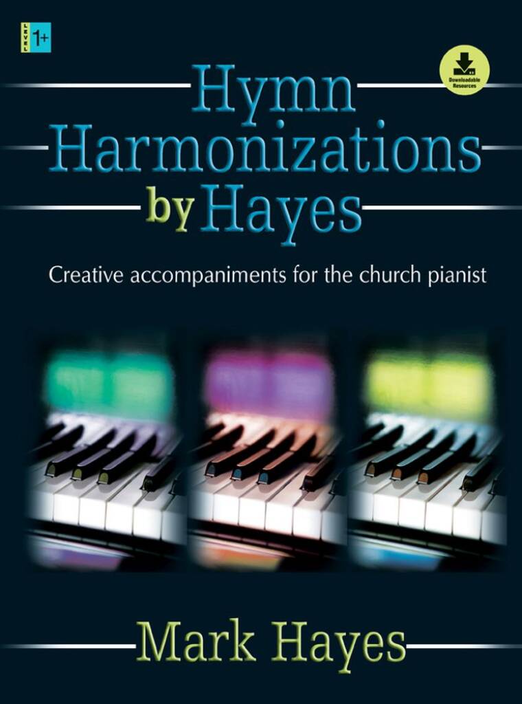 Hymn Harmonizations By Hayes